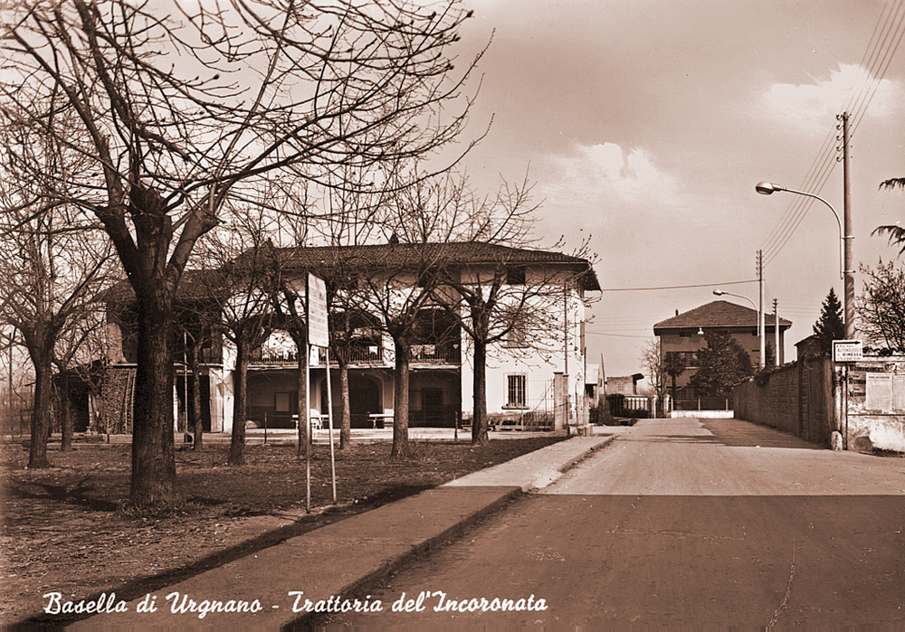 1960, Trattoria dell'Incoronata (cartolina postale, archivio: Pietro Defendi)